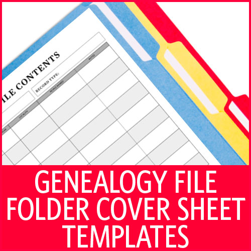 Genealogy File Folder Cover Sheet Templates