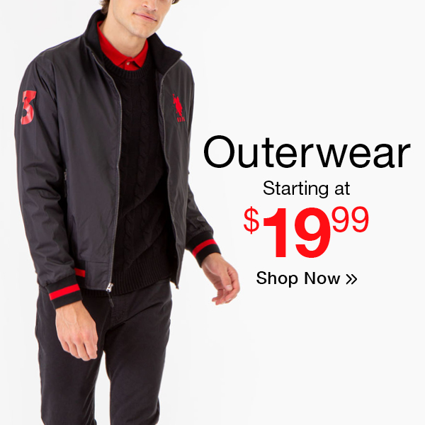 Outerwear starting at $19.99 Shop Now