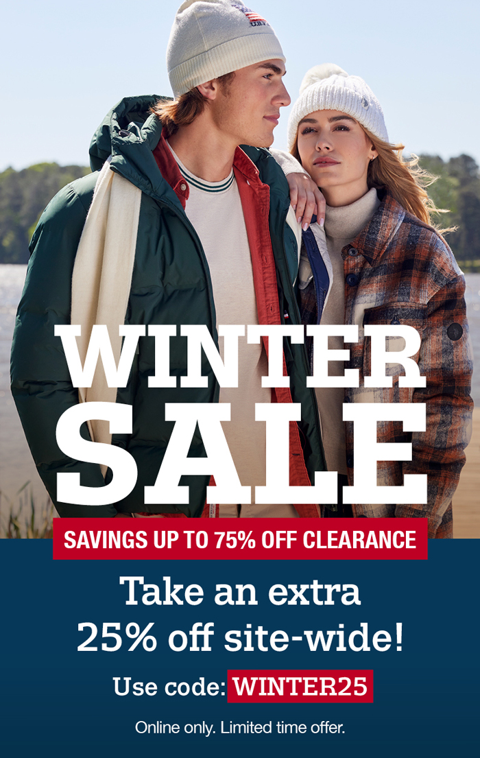 Winter sale: Savings up to 75% off clearance. Take an extra 25% off site-wide! Use code: winter25 Online only. Limited time offer.
