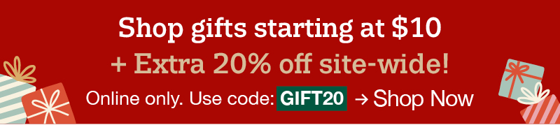 Shop gifts starting at $10 + Extra 20% off site-wide! Online. Use code:GIFT20 - Shop now