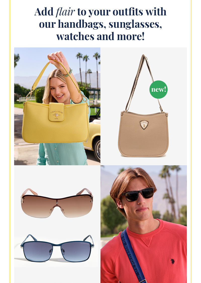 Add flair to your outfits with our handbags, sunglasses, watches and more! Shop now