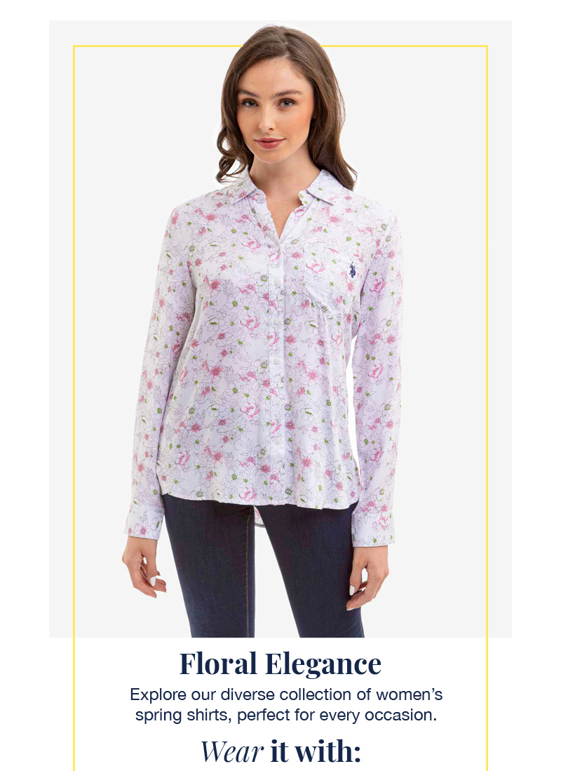 Floral Elegance: Explore our diverse collection of women's spring shirts, perfect for every occasion. Wear it with: