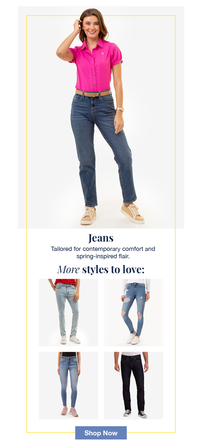 Jeans: Tailored for contemporary comfort and spring-inspired flair. More styles to love: Shop now