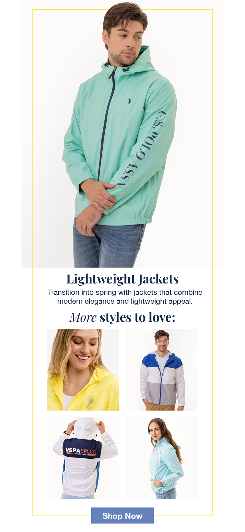 Lightweight Jackets: Transition into spring with jackets that combine modern elegance and lightweight appeal. More styles to love: hop now