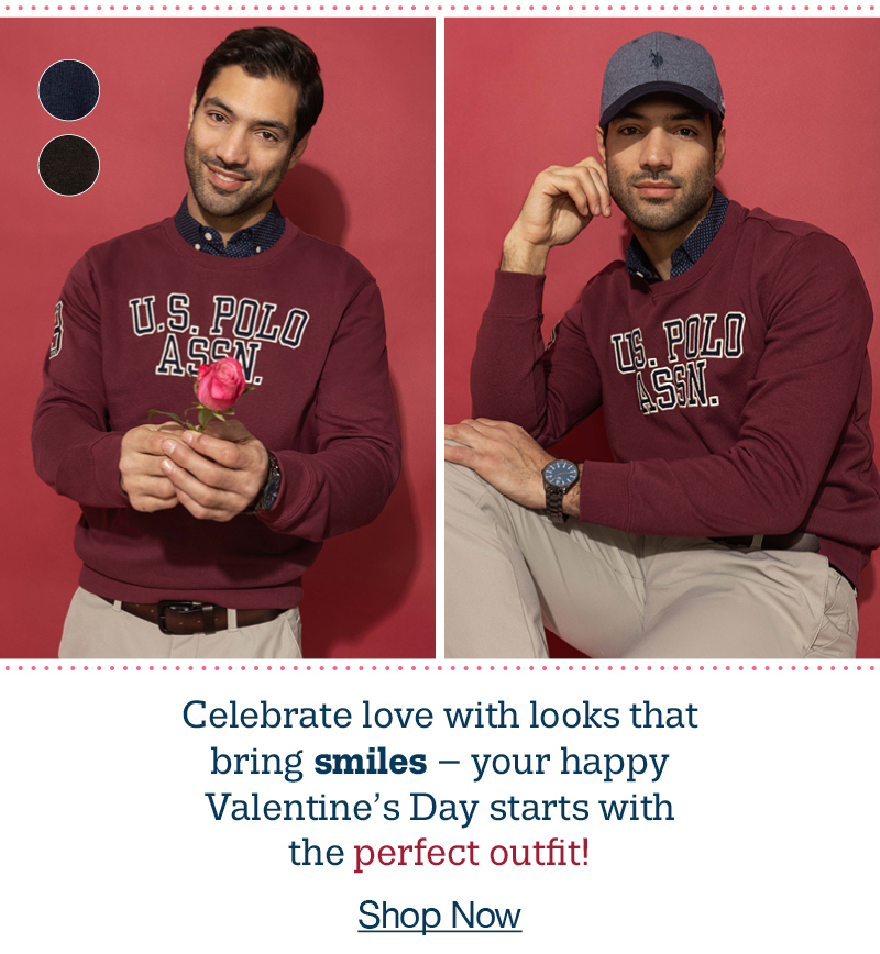 Celebrate love with looks that bring smiles - your happy Valentine's Day starts with the perfect outfit! Shop now