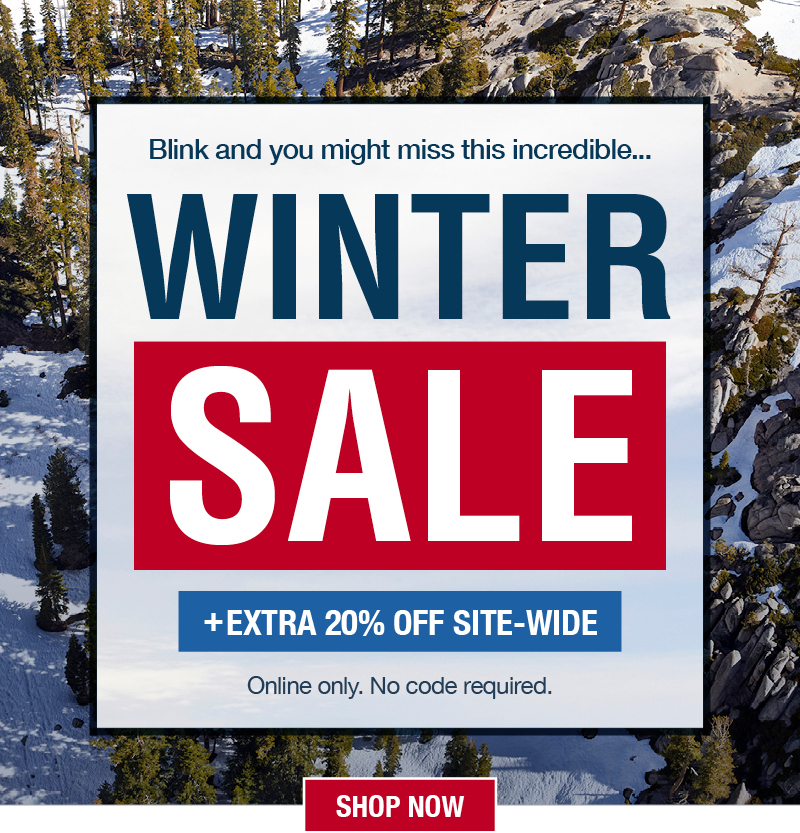 Blink and you might miss this incredible... Winter Sale: Plus an extra 20% off site-wide. Online only. No code required. Shop now