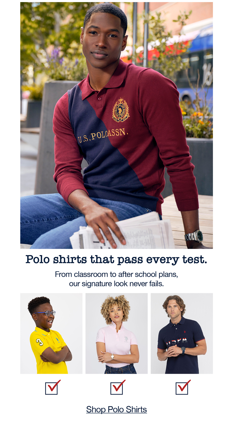 Polo shirts that pass every test. From classroom to after school plans, our signature look never fails. Shop polo shirts