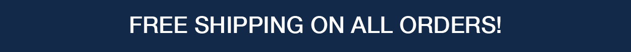 Free shipping on all orders!
