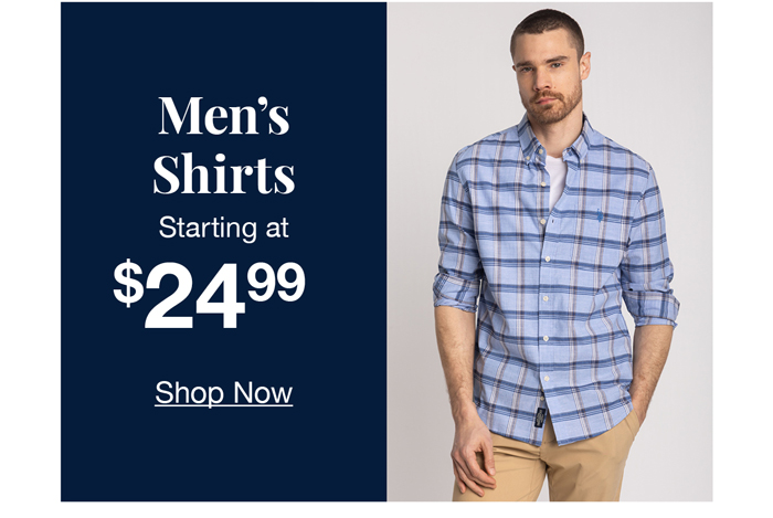 Men's shirts starting at $24.99 shop now