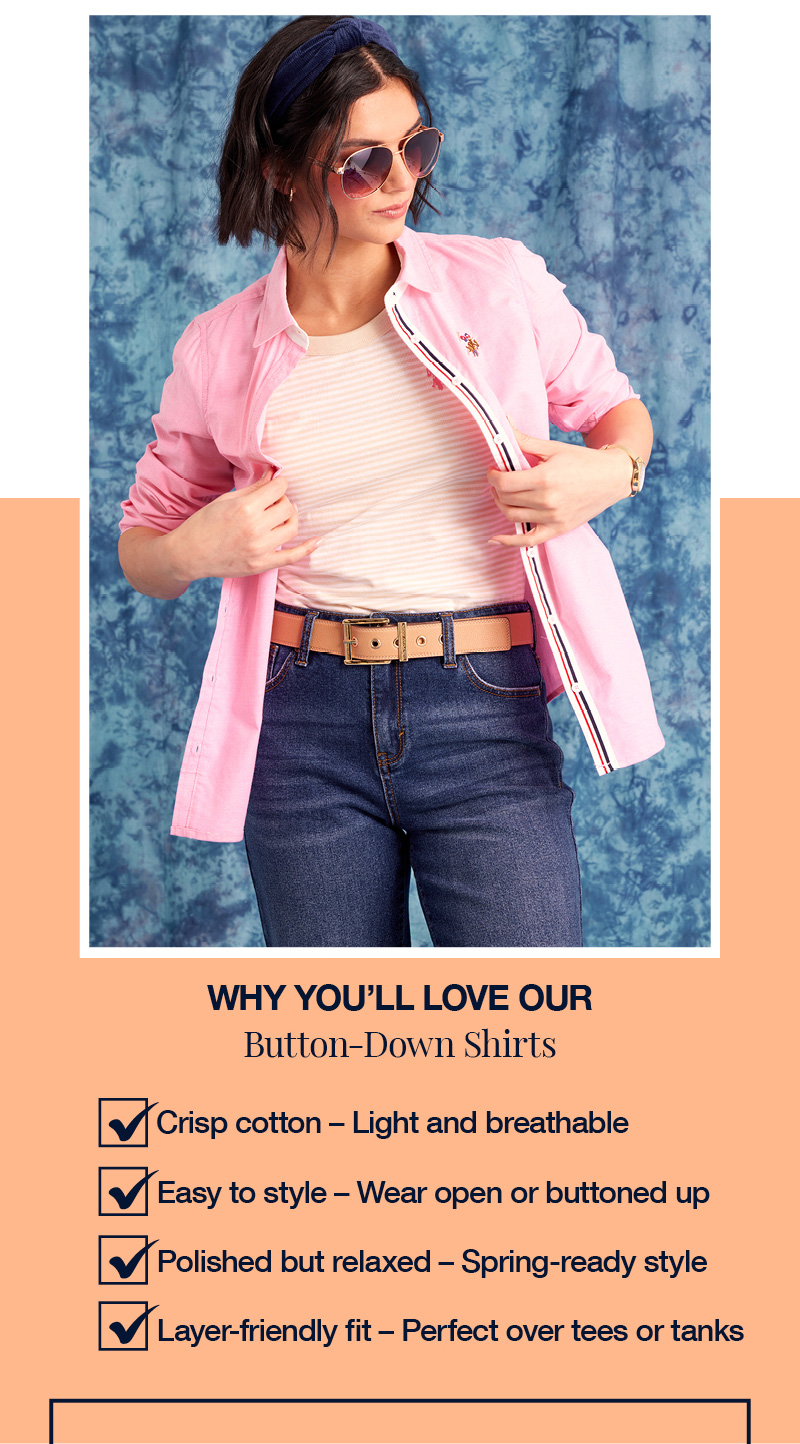 Why you'll love our button-down shirts: Crisp cotton – Light and breathable. Easy to style – Wear open or buttoned up. Polished but relaxed – Spring-ready style. Layer-friendly fit – Perfect over tees or tanks.