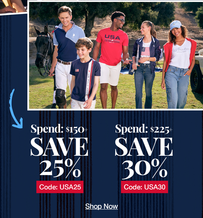 Spend: $150+ Save 25% Code:USA25 Spend:$225+ Save 30% code:USA30 shop now