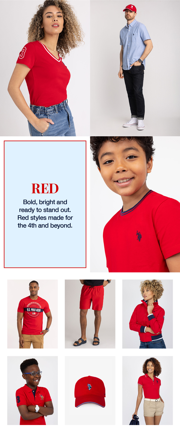 Red: Bold, bright and ready to stand out. Red styles made for the 4th and beyond.
