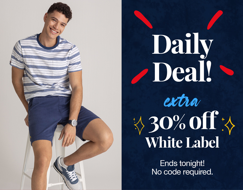 Daily Deal! Extra 30% off white label! Ends tonight! No code required.