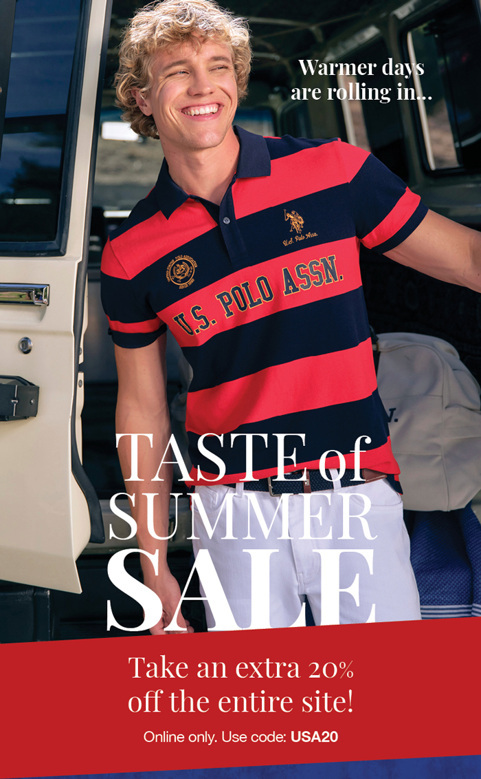 Warmer days are rolling in...Taste of summer: Take an extra 20% off the entire site! Online only. Use code: USA20
