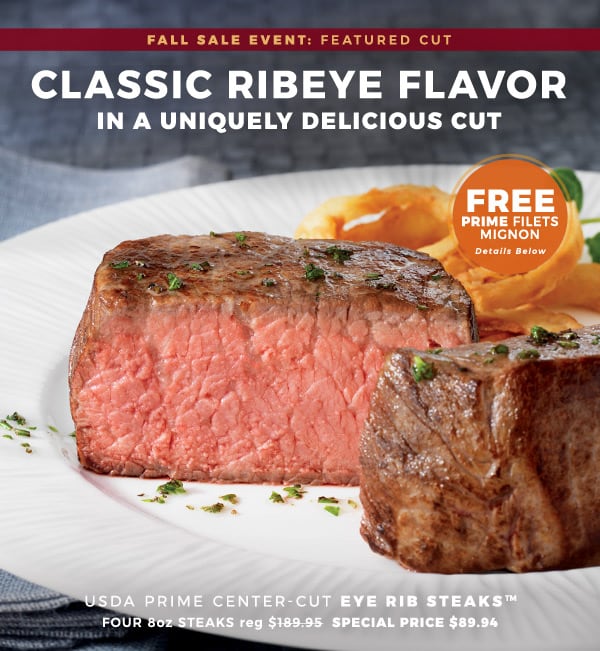 USDA Prime Center-Cut Eye Rib Steaks™