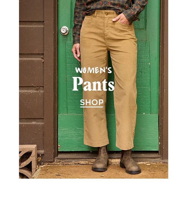 Women's Pants. SHOP