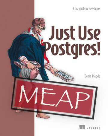 Just Use Postgres!