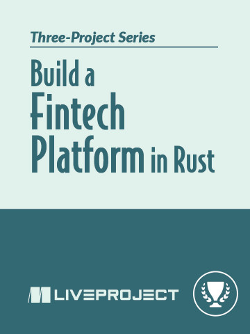Build a Fintech Platform in Rust