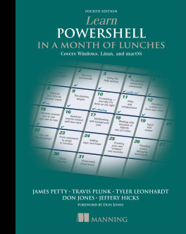 Learn PowerShell in a Month of Lunches, Fourth Edtion
