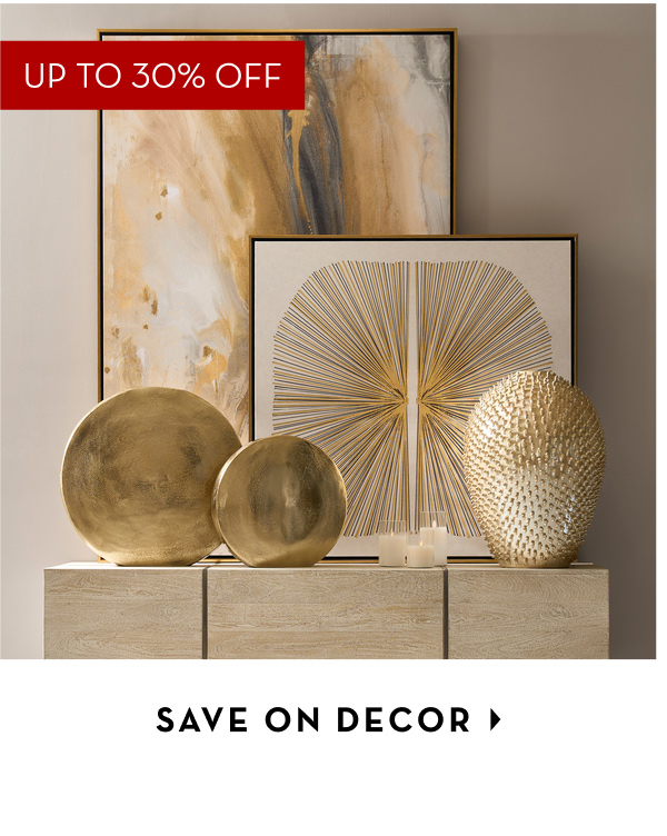 Up to 30% Off Decor