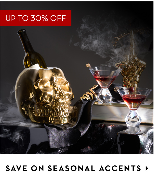 Up to 30% Off Seasonal Accents