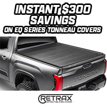 Save $300 Instantly On Retrax EQ Series Bed Covers