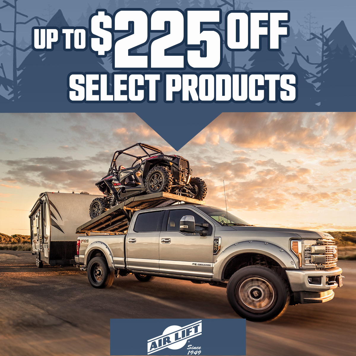 Up to $225 Select Airlift Products