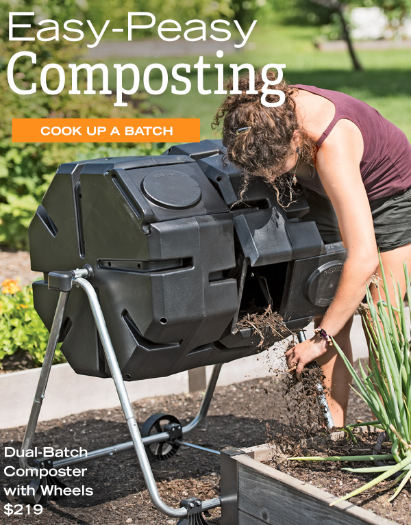 Easy-Peasy Composting - Cook up a Batch! Pictured: Dual-Batch Composter, $189