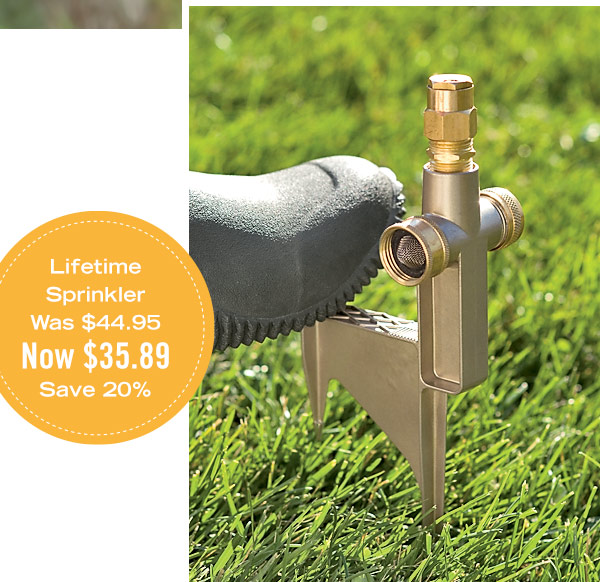 Lifetime Sprinkler, was $44.95, now $35.89 - Save 20%