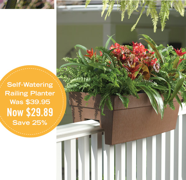 Self-Watering Railing Planter was $39.95 now $29.89 save 25%