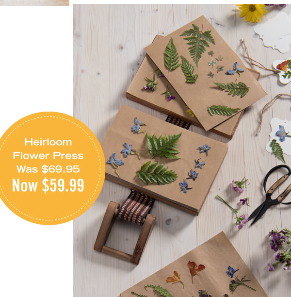 Heirloom Flower Press, was $69.95, now $59.99