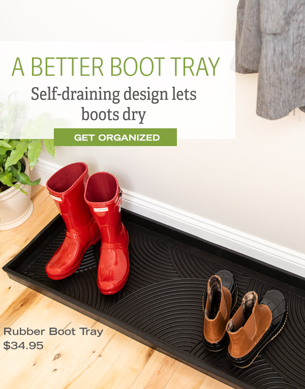 A Better Boot Tray - Self-draining design lets boots dry - Rubber Boot Tray, $34.95