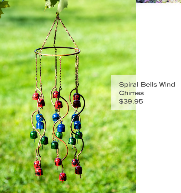 Pictured: Spiral Bells wind Chimes $39.95