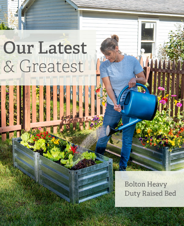 Our Latest & Greatest - Bolton Heavy Duty Raised Bed