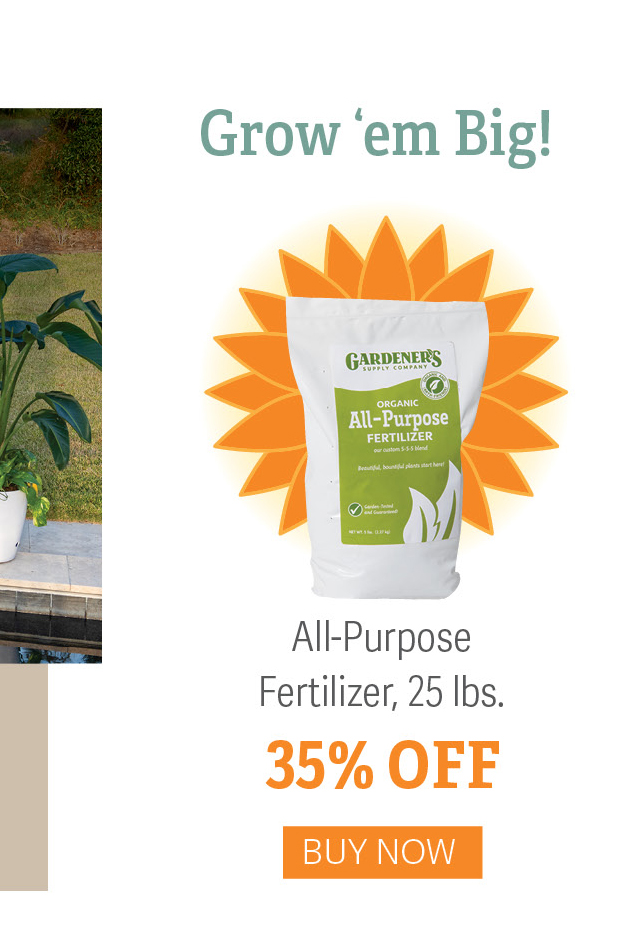 All-Purpose Fertilizer, 25lbs 35% OFF - Buy Now