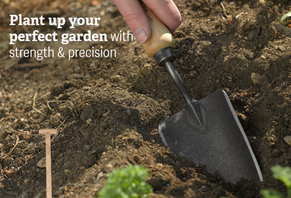 Plant up your perfect garden with strength & precision