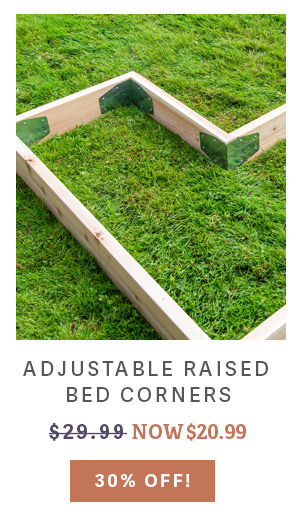 Adjustable Raised Bed Corners $29.99 NOW $20.99 30% OFF!