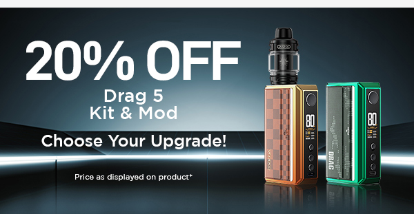 20% Off Drag 5 Kit & Mod