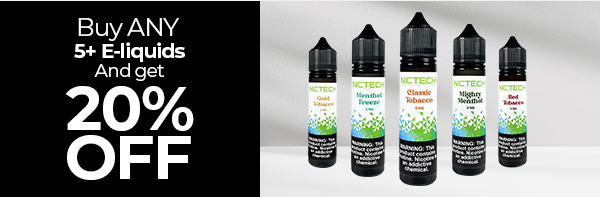 20% Off 5+ E-liquids