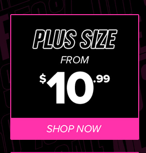 Plus Size From $10.99