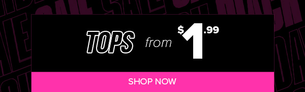 Tops from $1.99