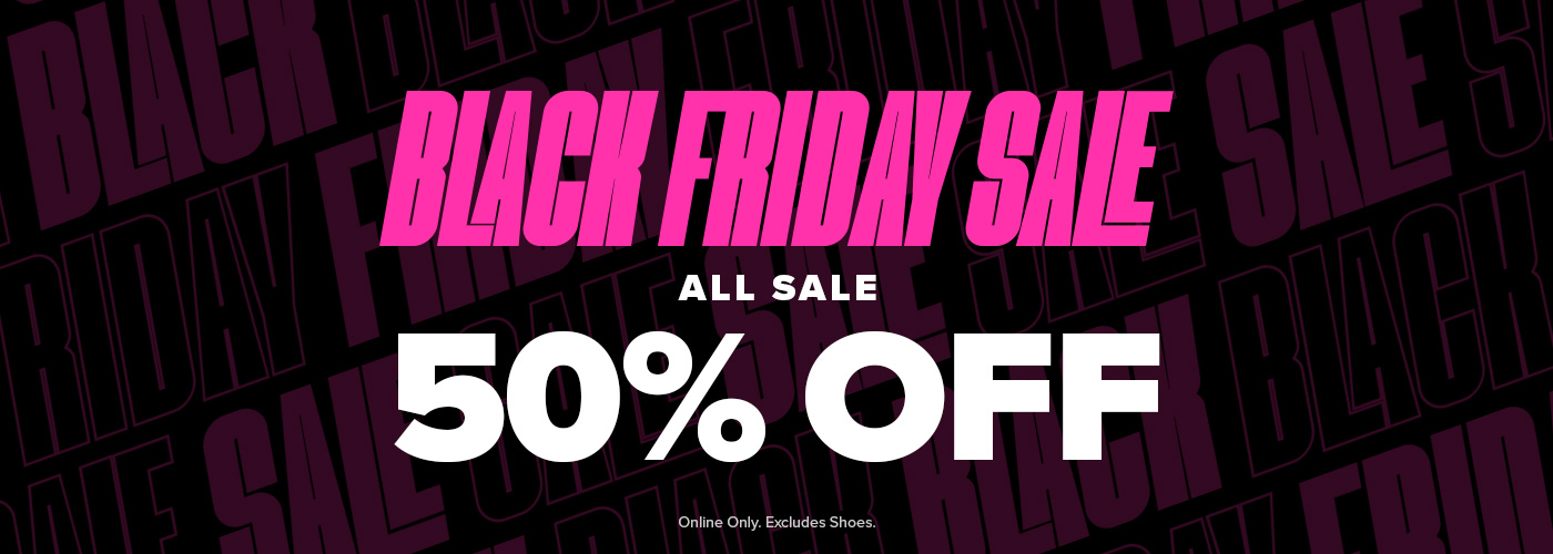 Black Friday Sale 50% Off