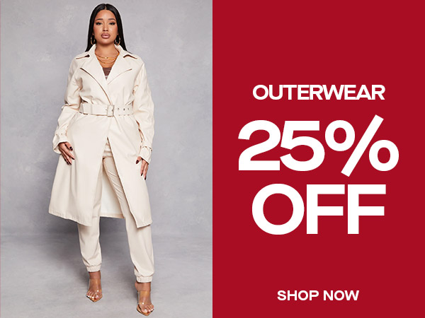 OUTERWEAR 25% OFF SHOP NOW