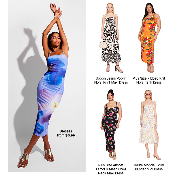 Dresses from $6.99