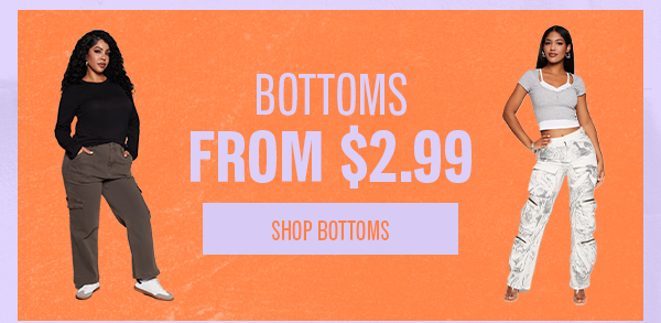 SHOP BOTTOMS