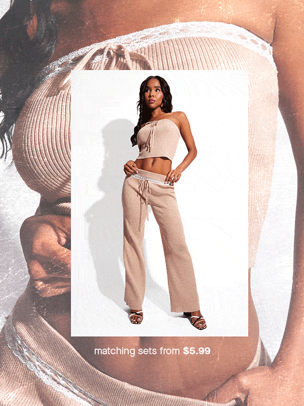 matching sets from $5.99