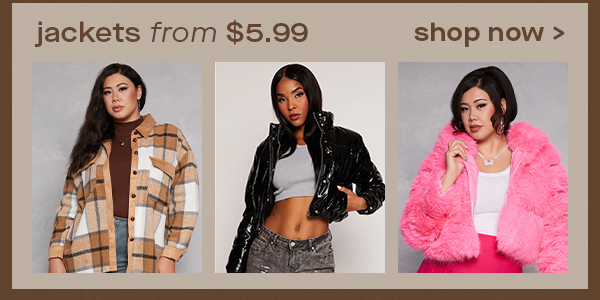 jackets from $5.99 shop now