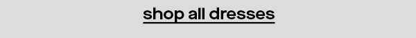 shop all dresses