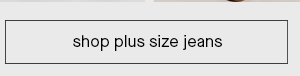 shop plus size jeans