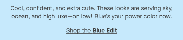 Shop the Blue Edit
